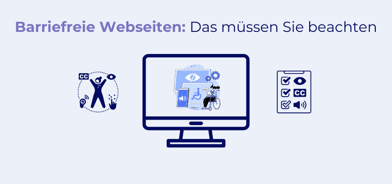 Barrierefreie Website: Darauf sollte geachtet werden