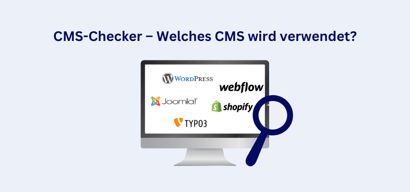 CMS-Checker – Welches CMS wird verwendet?