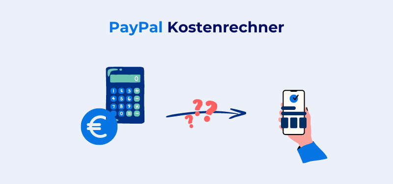 PayPal Gebührenrechner