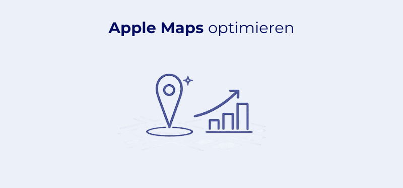 Apple Maps optimieren: So werden Sie auf Apple Maps besser gefunden