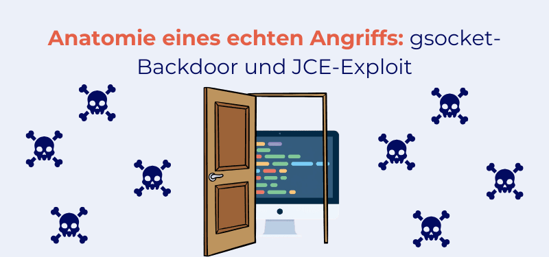 Anatomie eines echten Angriffs: gsocket-Backdoor und JCE-Exploit