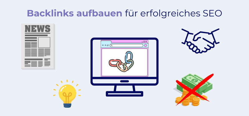 Backlinks aufbauen: Methoden, die wirklich funktionieren
