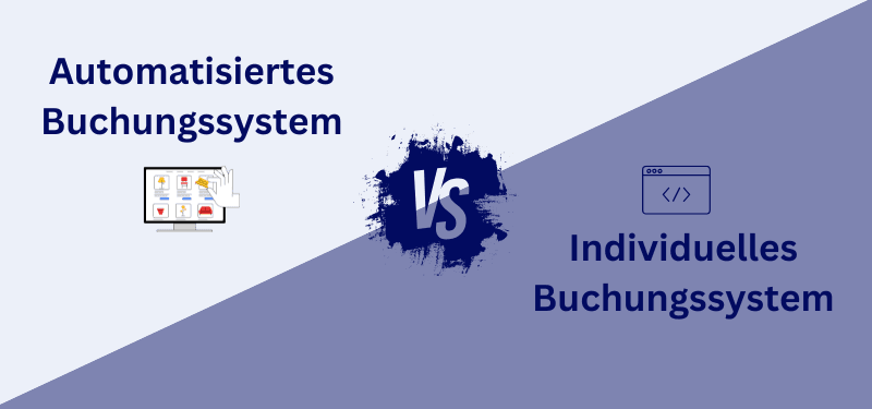 Plattformbasiertes vs. Individuelles Buchungssystem
