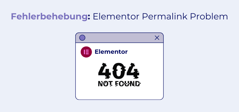 Elementor Permalink Problem: Schritt für Schritt zur funktionierenden URL-Struktur
