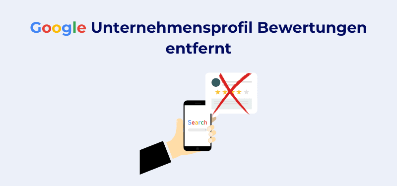 Google Bewertung verschwunden: Das können Sie tun