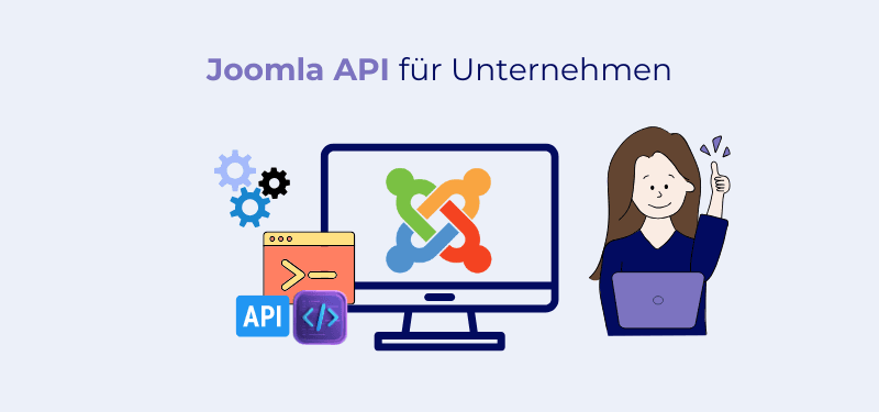 Joomla API: Externe Dienste in Joomla integrieren (Guide)