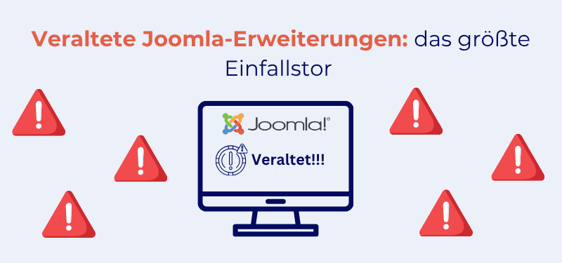Veraltete Joomla-Erweiterungen: das größte Einfallstor (und wie Sie es schließen)