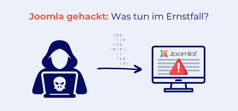 Joomla gehackt: Was tun bei akutem Hackingproblem?