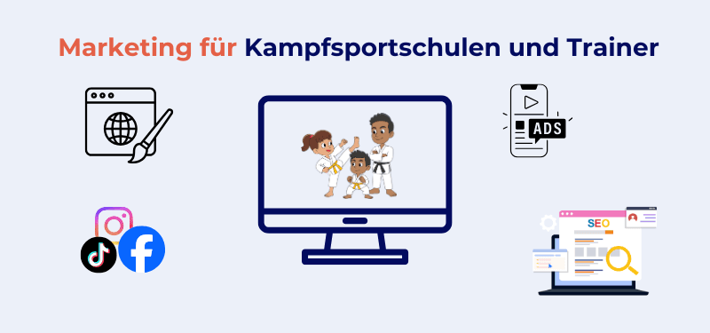 Marketing für Kampfsportschulen und Trainer: So kicken Sie Ihre Sichtbarkeit nach oben
