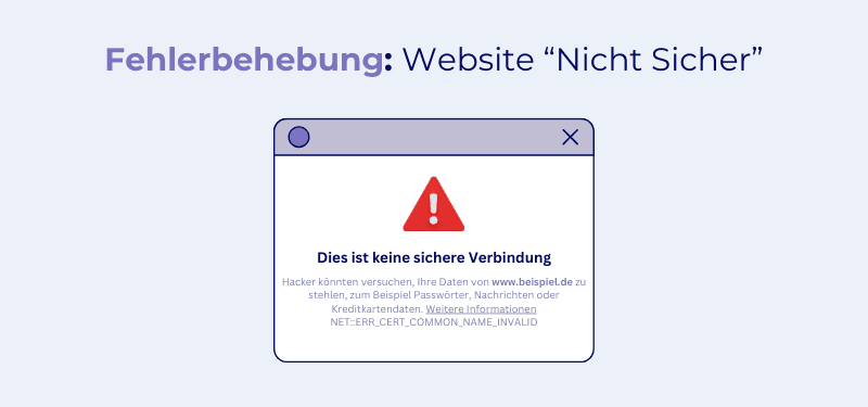 Website „Nicht Sicher“ – Was Sie jetzt tun sollten
