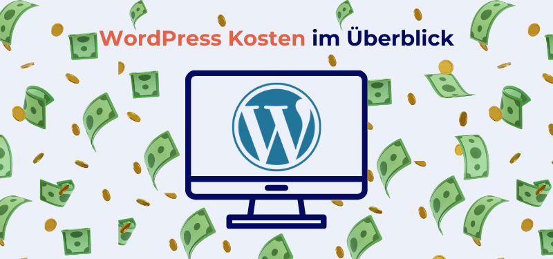 WordPress Kosten 2026: Von Hosting bis Wartung – alle Posten verständlich erklärt